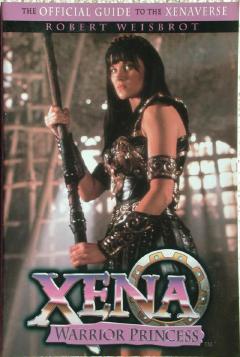 Xena: Warrior Princess - The Official Guide to the Xenaverse 1P (1998) [Front]
